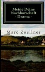 Meine Deine Nachbarschaft Cover des Buches Meine Deine Nachbarschaft (ISBN: 9781484197493)