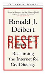 Reset: Reclaiming the Internet for Civil Society Cover des Buches Reset: Reclaiming the Internet for Civil Society (ISBN: 9781487008055)