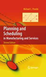 Planning and Scheduling in Manufacturing and Services Cover des Buches Planning and Scheduling in Manufacturing and Services (ISBN: 9781489985590)