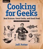 Cooking for Geeks: Real Science, Great Cooks, and Good Food Cover des Buches Cooking for Geeks: Real Science, Great Cooks, and Good Food (ISBN: 9781491928059)