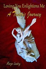 Loving You Enlightens Me: A Tantric Journey Cover des Buches Loving You Enlightens Me: A Tantric Journey (ISBN: 9781492967958)