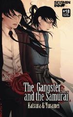 The Gangster and the Samurai Cover des Buches The Gangster and the Samurai (ISBN: 9781495342813)
