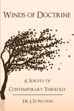 Winds of Doctrine: A Survey of Contemporary Theology Cover des Buches Winds of Doctrine: A Survey of Contemporary Theology (ISBN: 9781497593428)