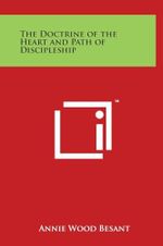 The Doctrine of the Heart and Path of Discipleship Cover des Buches The Doctrine of the Heart and Path of Discipleship (ISBN: 9781497903074)