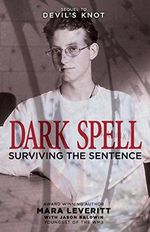 Dark Spell: Surviving the Sentence (Justice Knot Trilogy, Band 2) Cover des Buches Dark Spell: Surviving the Sentence (Justice Knot Trilogy, Band 2) (ISBN: 9781499175752)