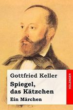 Spiegel, das Kätzchen: Ein Märchen Cover des Buches Spiegel, das Kätzchen: Ein Märchen (ISBN: 9781499397284)