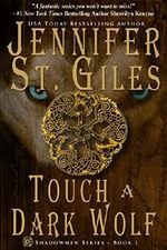 Touch a Dark Wolf (The Shadowmen Book 1) Cover des Buches Touch a Dark Wolf (The Shadowmen Book 1) (ISBN: 9781500857486)