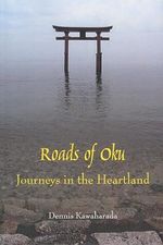 Roads of Oku: Journeys in the Heartland Cover des Buches Roads of Oku: Journeys in the Heartland (ISBN: 9781500885113)
