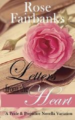 Letters from the Heart: A Pride and Prejudice Novella Variation Cover des Buches Letters from the Heart: A Pride and Prejudice Novella Variation (ISBN: 9781503001206)