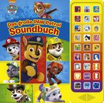 Das große PAW Patrol Soundbuch - 27-Button-Soundbuch mit 24 Seiten für Kinder ab 3 Jahren Cover des Buches Das große PAW Patrol Soundbuch - 27-Button-Soundbuch mit 24 Seiten für Kinder ab 3 Jahren (ISBN: 9781503742994)