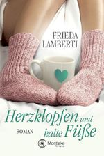 Herzklopfen und kalte Füße Cover des Buches Herzklopfen und kalte Füße (ISBN: 9781503944039)