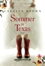 Sommer in Texas Cover des Buches Sommer in Texas (ISBN: 9781503944220)