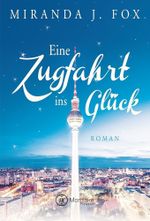 Eine Zugfahrt ins Glück Cover des Buches Eine Zugfahrt ins Glück (ISBN: 9781503944480)