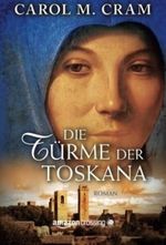 Die Türme der Toskana Cover des Buches Die Türme der Toskana (ISBN: 9781503944527)