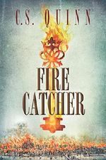 Fire Catcher (The Thief Taker Series) Cover des Buches Fire Catcher (The Thief Taker Series) (ISBN: 9781503947887)