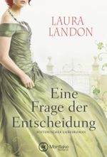 Eine Frage der Entscheidung Cover des Buches Eine Frage der Entscheidung (ISBN: 9781503954724)