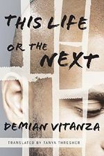 This Life or the Next: A Novel Cover des Buches This Life or the Next: A Novel (ISBN: 9781503959767)