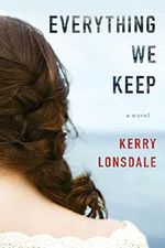 Everything We Keep: A Novel (The Everything Series Book 1) Cover des Buches Everything We Keep: A Novel (The Everything Series Book 1) (ISBN: 9781503990333)