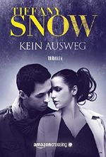 Kein Ausweg (Kathleen Turner 2) Cover des Buches Kein Ausweg (Kathleen Turner 2) (ISBN: 9781503990883)