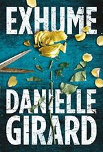 Exhume (Dr. Schwartzman Series Book 1) Cover des Buches Exhume (Dr. Schwartzman Series Book 1) (ISBN: 9781503994300)
