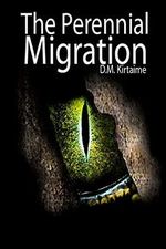 The Perennial Migration (English Edition) Cover des Buches The Perennial Migration (English Edition) (ISBN: 9781505323917)