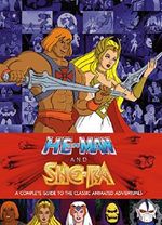 He-Man and She-Ra: A Complete Guide to the Classic Animated Adventures Cover des Buches He-Man and She-Ra: A Complete Guide to the Classic Animated Adventures (ISBN: 9781506700649)