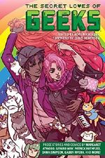 Secret Loves of Geeks, The Cover des Buches Secret Loves of Geeks, The (ISBN: 9781506704739)