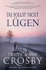 Du sollst nicht lügen Cover des Buches Du sollst nicht lügen (ISBN: 9781507146217)