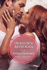 Im Rausch betrogen Cover des Buches Im Rausch betrogen (ISBN: 9781507174531)