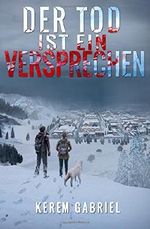 Der Tod ist ein Versprechen Cover des Buches Der Tod ist ein Versprechen (ISBN: 9781507637661)