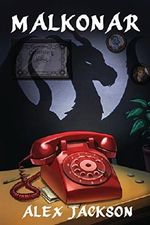 Malkonar: Volume 1 (The Malkonar Trilogy) Cover des Buches Malkonar: Volume 1 (The Malkonar Trilogy) (ISBN: 9781508493419)