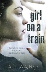 Girl on a Train Cover des Buches Girl on a Train (ISBN: 9781508647942)