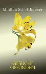 gesucht gefunden Cover des Buches gesucht gefunden (ISBN: 9781508779452)