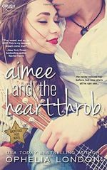 Aimee and the Heartthrob (Backstage Pass, Band 1) Cover des Buches Aimee and the Heartthrob (Backstage Pass, Band 1) (ISBN: 9781508926948)