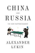 China and Russia: The New Rapprochment: The New Rapprochement Cover des Buches China and Russia: The New Rapprochment: The New Rapprochement (ISBN: 9781509521715)