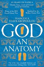 God: An Anatomy - As heard on Radio 4 Cover des Buches God: An Anatomy - As heard on Radio 4 (ISBN: 9781509867370)