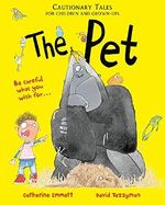 The Pet: Cautionary Tales for Children and Grown-ups Cover des Buches The Pet: Cautionary Tales for Children and Grown-ups (ISBN: 9781509895298)
