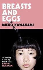 Breasts and Eggs Cover des Buches Breasts and Eggs (ISBN: 9781509898206)