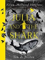 Julia and the Shark Cover des Buches Julia and the Shark (ISBN: 9781510107786)