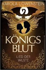 Königsblut - Lied der Wüste Cover des Buches Königsblut - Lied der Wüste (ISBN: 9781511744225)