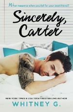 Sincerely, Carter Cover des Buches Sincerely, Carter (ISBN: 9781512303636)