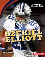 EZEKIEL ELLIOTT (Sports All-Stars) Cover des Buches EZEKIEL ELLIOTT (Sports All-Stars) (ISBN: 9781512482478)