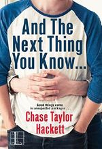 And the next Thing You Know . . . (Why You?) Cover des Buches And the next Thing You Know . . . (Why You?) (ISBN: 9781516104468)