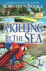 A Killing by the Sea Cover des Buches A Killing by the Sea (ISBN: 9781516105243)