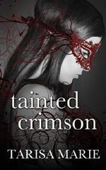 Tainted Crimson (The Tainted Series) (Volume 1) Cover des Buches Tainted Crimson (The Tainted Series) (Volume 1) (ISBN: 9781516847600)