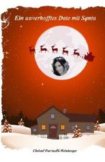 Ein unverhofftes Date mit Santa Cover des Buches Ein unverhofftes Date mit Santa (ISBN: 9781517540142)