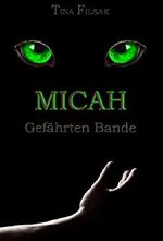 MICAH 1: Gefährten Bande Cover des Buches MICAH 1: Gefährten Bande (ISBN: 9781518860317)