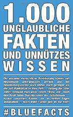 1.000 unglaubliche Fakten und unnützes Wissen: #bluefacts Cover des Buches 1.000 unglaubliche Fakten und unnützes Wissen: #bluefacts (ISBN: 9781519029386)