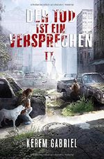 Der Tod ist ein Versprechen 2 Cover des Buches Der Tod ist ein Versprechen 2 (ISBN: 9781519672155)