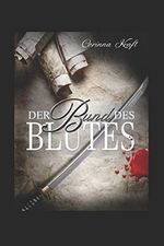 Der Bund des Blutes Cover des Buches Der Bund des Blutes (ISBN: 9781520532745)